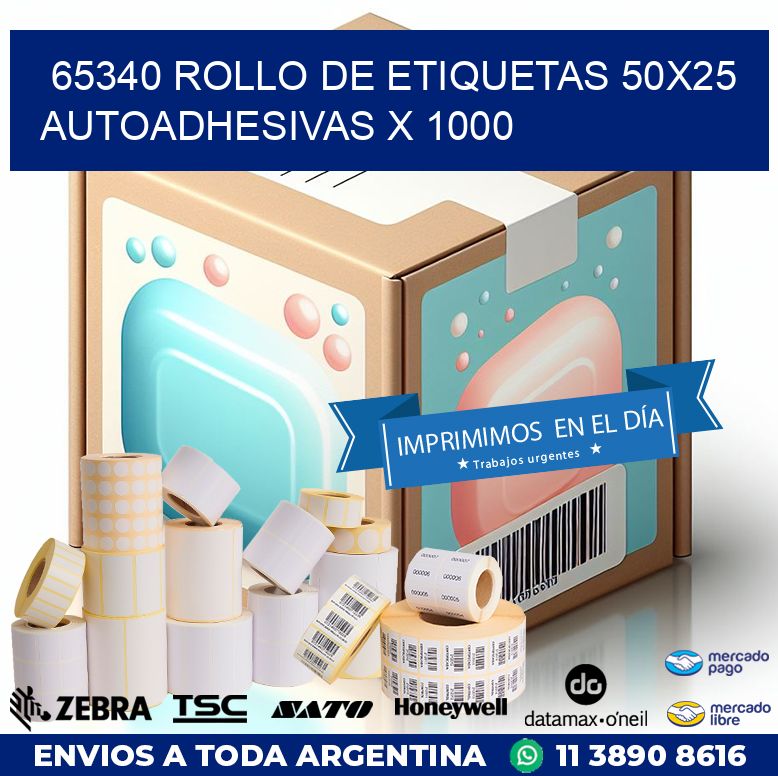 65340 ROLLO DE ETIQUETAS 50X25 AUTOADHESIVAS X 1000