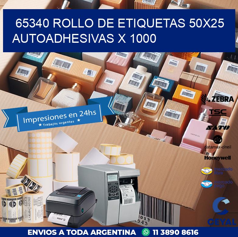 65340 ROLLO DE ETIQUETAS 50X25 AUTOADHESIVAS X 1000
