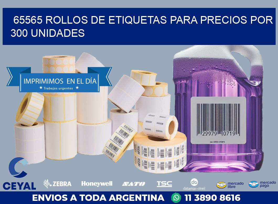 65565 ROLLOS DE ETIQUETAS PARA PRECIOS POR 300 UNIDADES