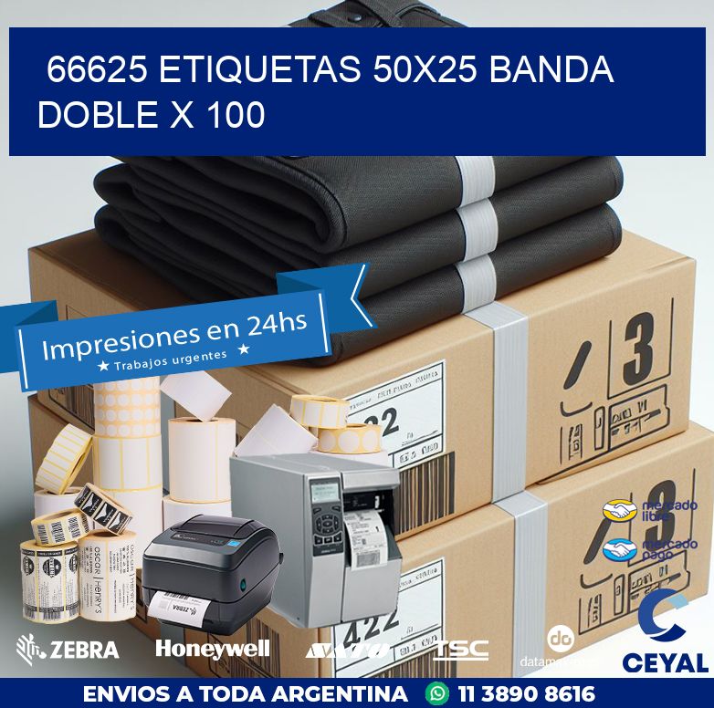 66625 ETIQUETAS 50X25 BANDA DOBLE X 100