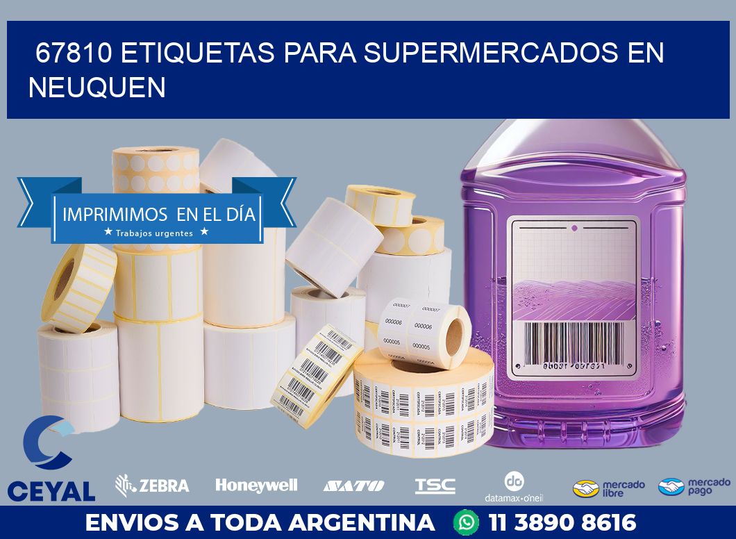 67810 ETIQUETAS PARA SUPERMERCADOS EN NEUQUEN