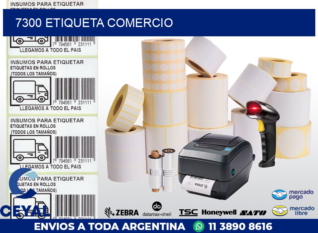 7300 ETIQUETA COMERCIO