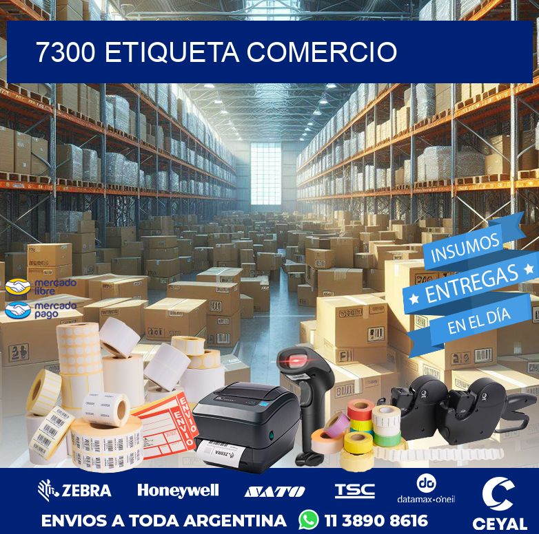 7300 ETIQUETA COMERCIO