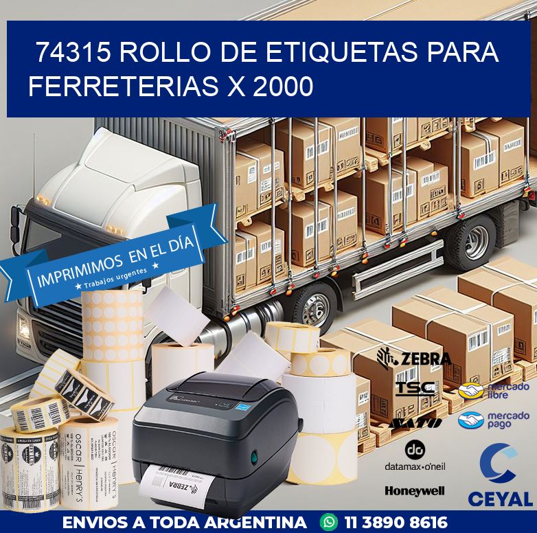 74315 ROLLO DE ETIQUETAS PARA FERRETERIAS X 2000