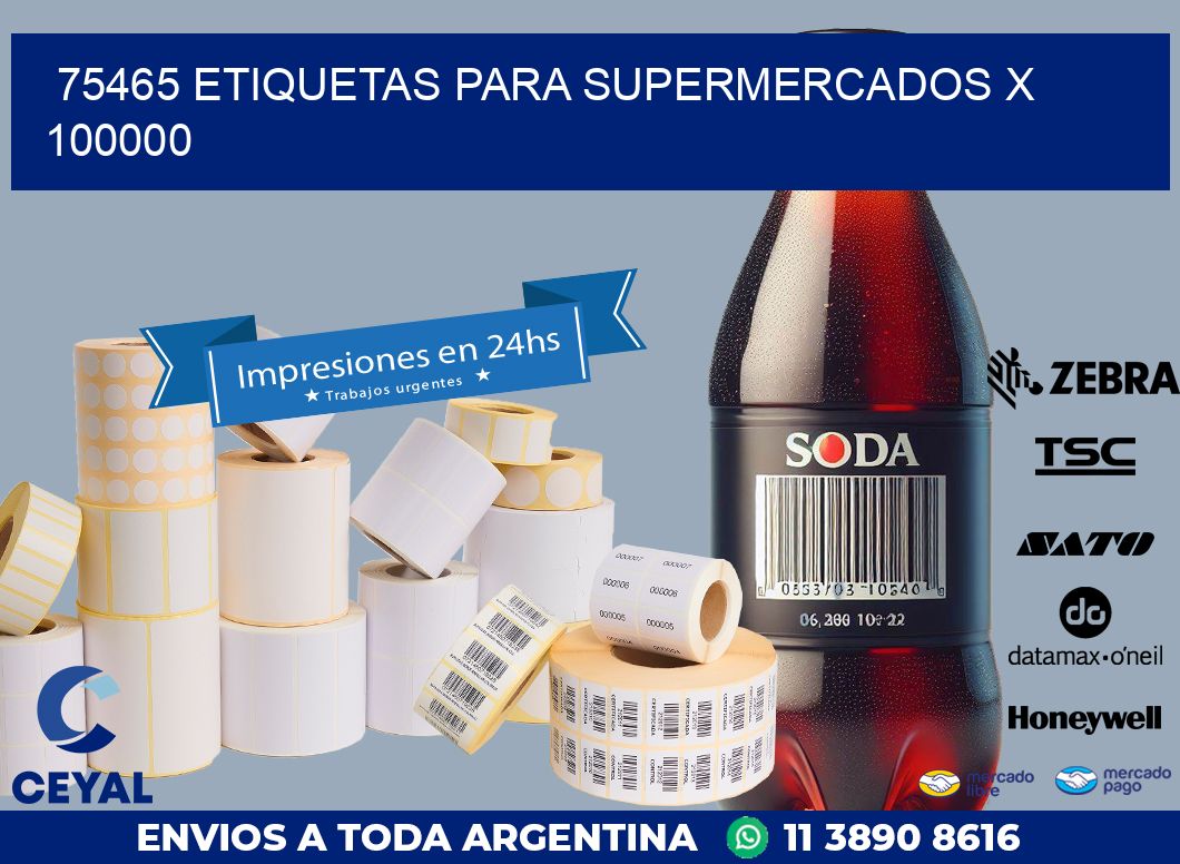 75465 ETIQUETAS PARA SUPERMERCADOS X 100000