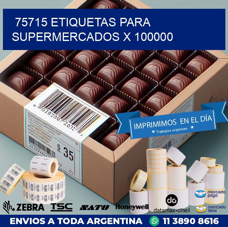 75715 ETIQUETAS PARA SUPERMERCADOS X 100000