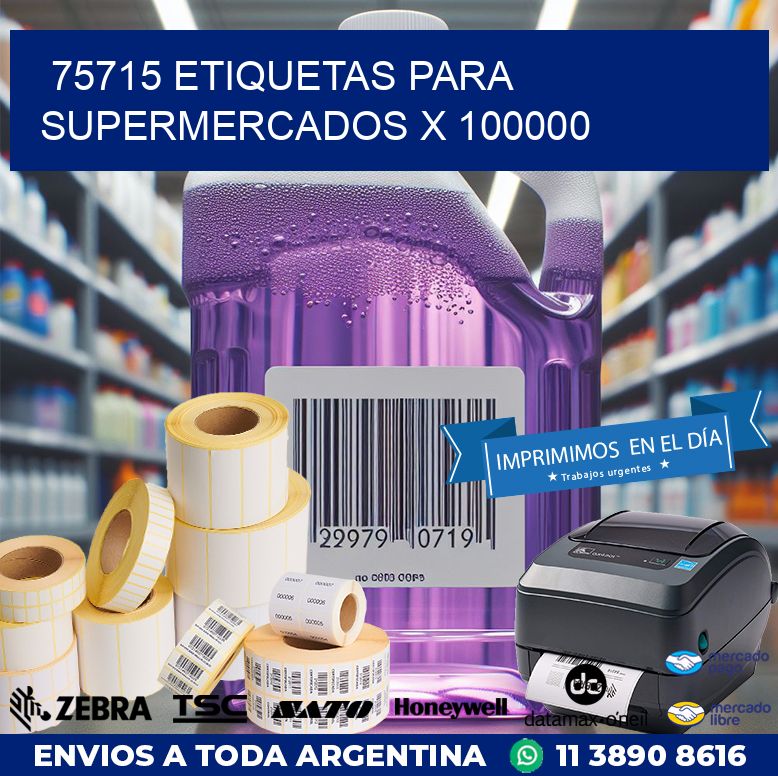 75715 ETIQUETAS PARA SUPERMERCADOS X 100000
