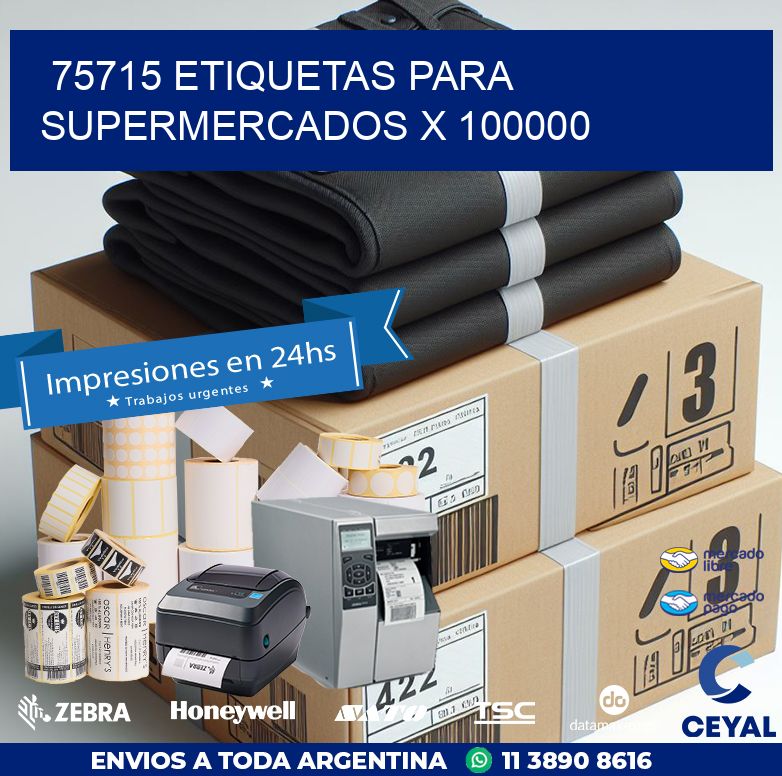 75715 ETIQUETAS PARA SUPERMERCADOS X 100000