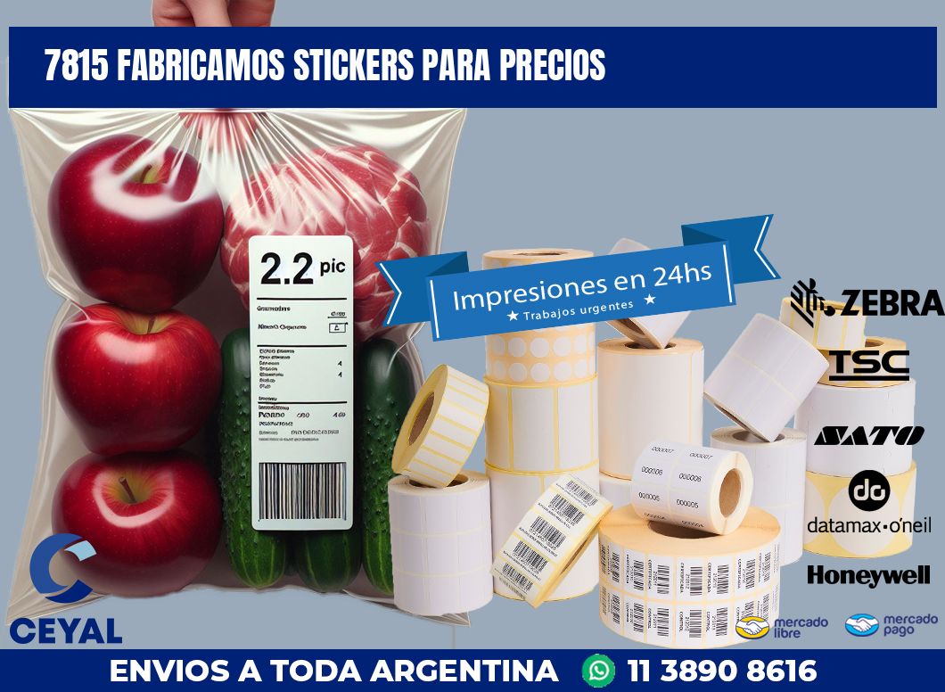 7815 FABRICAMOS STICKERS PARA PRECIOS