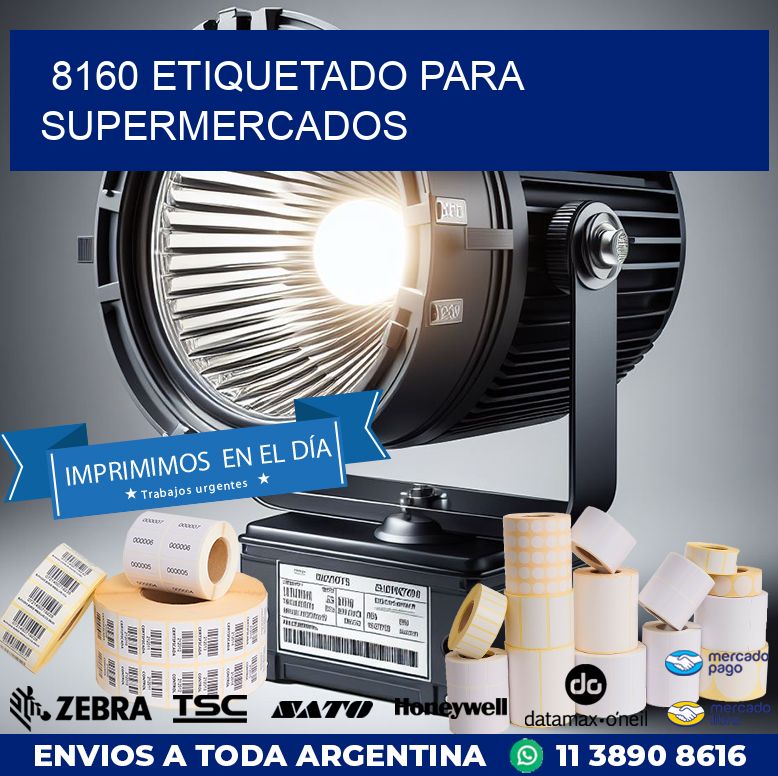 8160 ETIQUETADO PARA SUPERMERCADOS