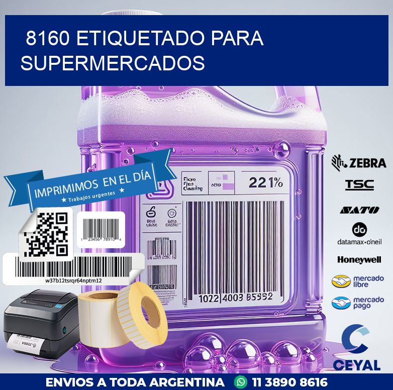 8160 ETIQUETADO PARA SUPERMERCADOS