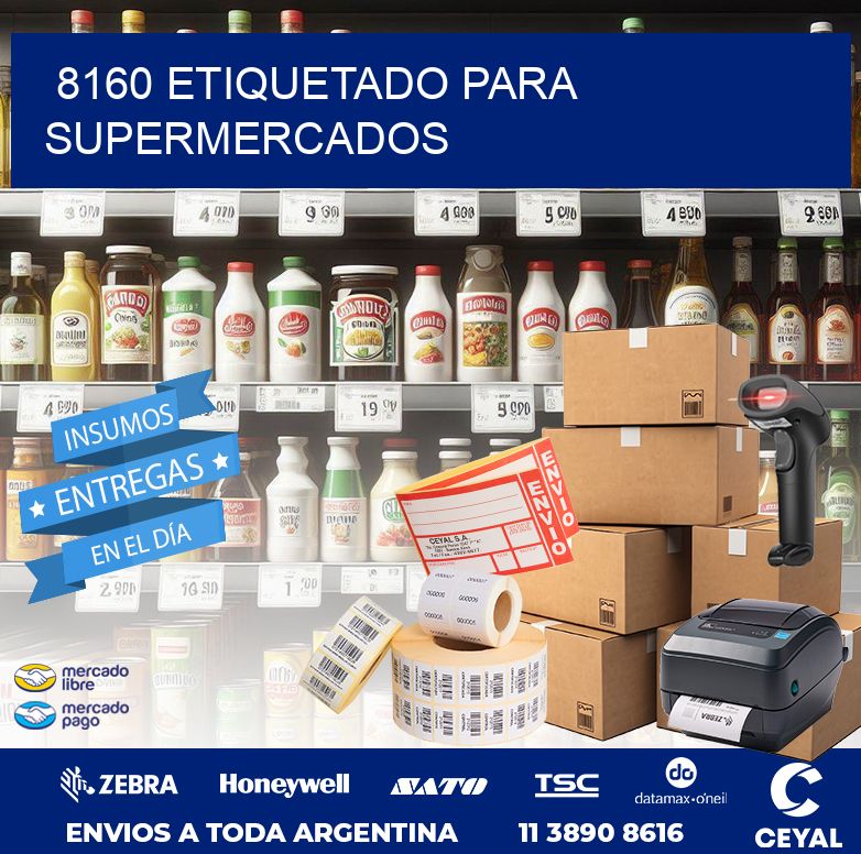 8160 ETIQUETADO PARA SUPERMERCADOS