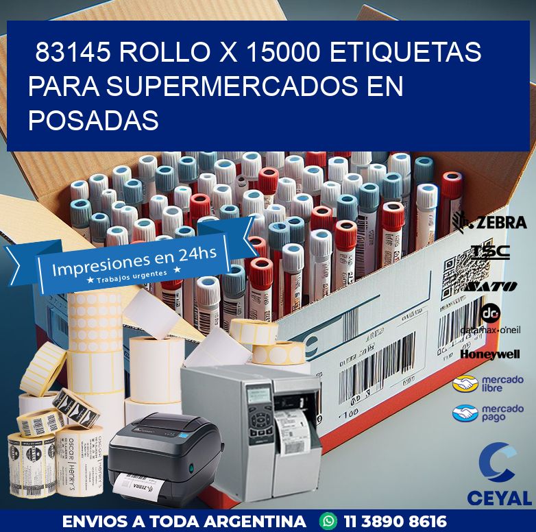 83145 ROLLO X 15000 ETIQUETAS PARA SUPERMERCADOS EN POSADAS