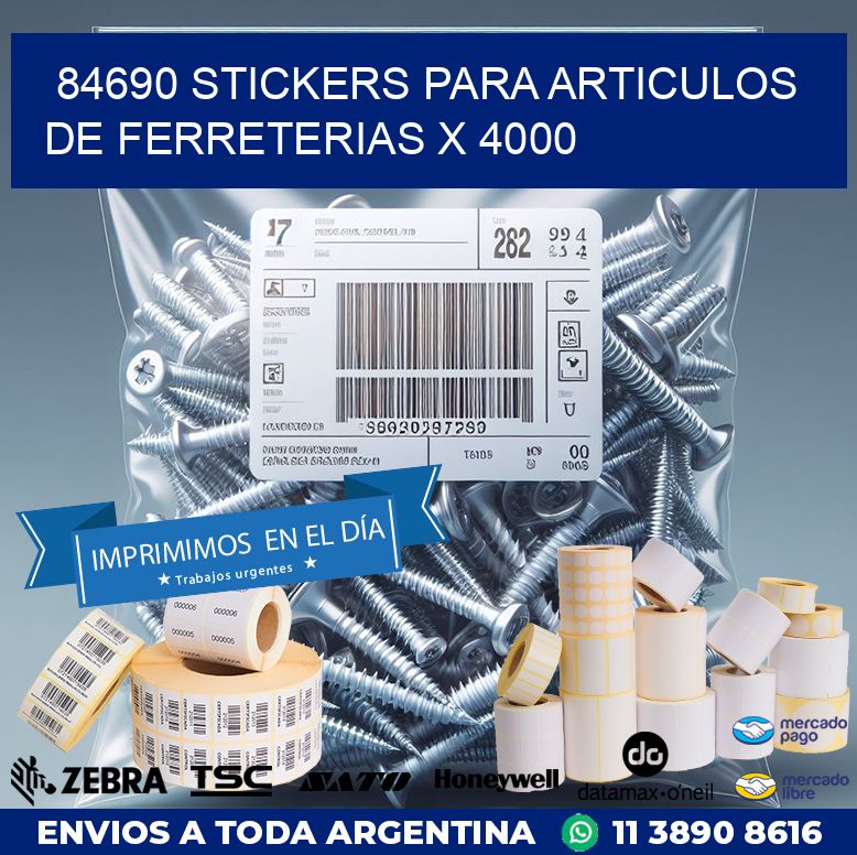 84690 STICKERS PARA ARTICULOS DE FERRETERIAS X 4000