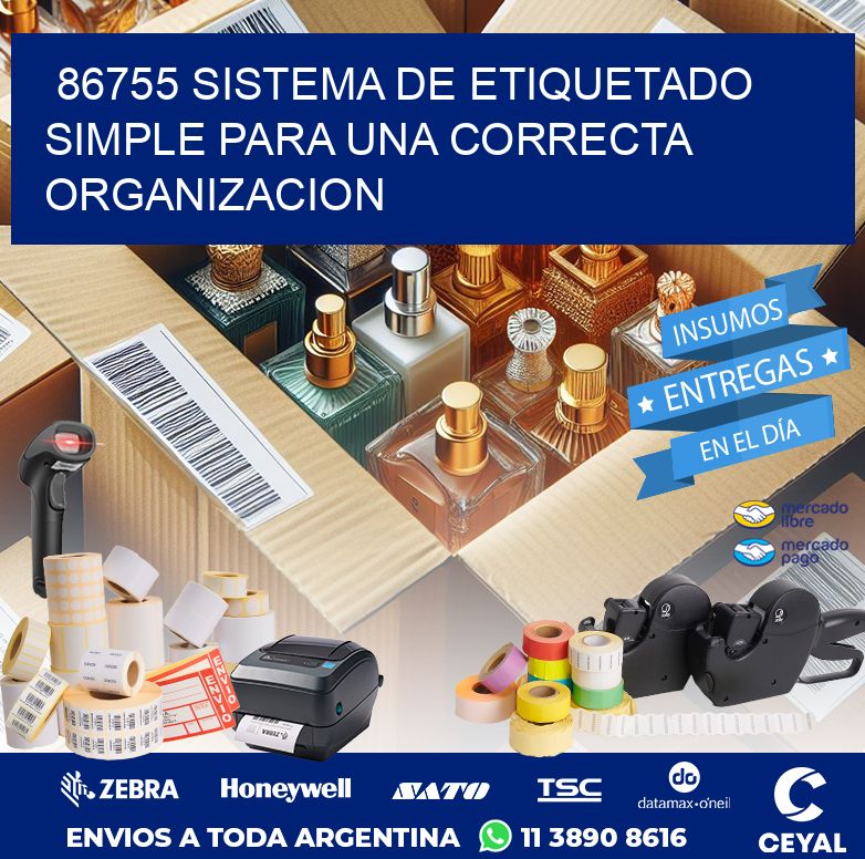 86755 SISTEMA DE ETIQUETADO SIMPLE PARA UNA CORRECTA ORGANIZACION