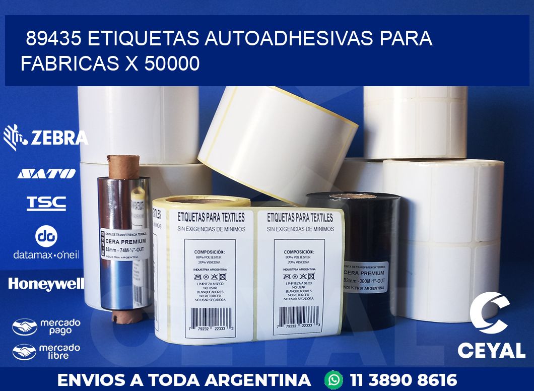 89435 ETIQUETAS AUTOADHESIVAS PARA FABRICAS X 50000