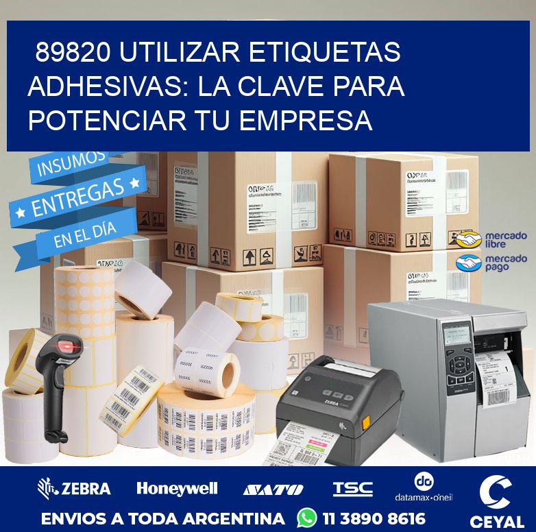 89820 UTILIZAR ETIQUETAS ADHESIVAS: LA CLAVE PARA POTENCIAR TU EMPRESA