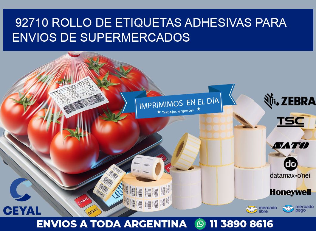 92710 ROLLO DE ETIQUETAS ADHESIVAS PARA ENVIOS DE SUPERMERCADOS