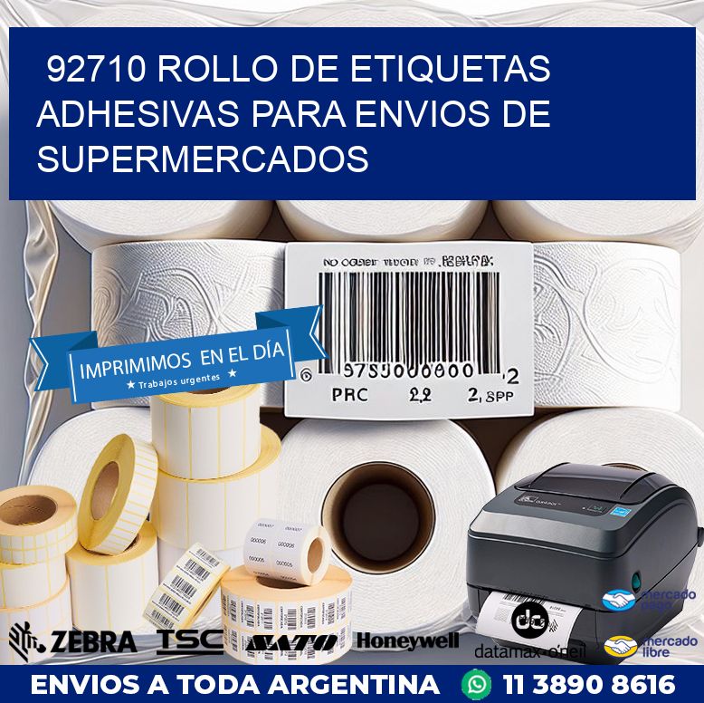 92710 ROLLO DE ETIQUETAS ADHESIVAS PARA ENVIOS DE SUPERMERCADOS