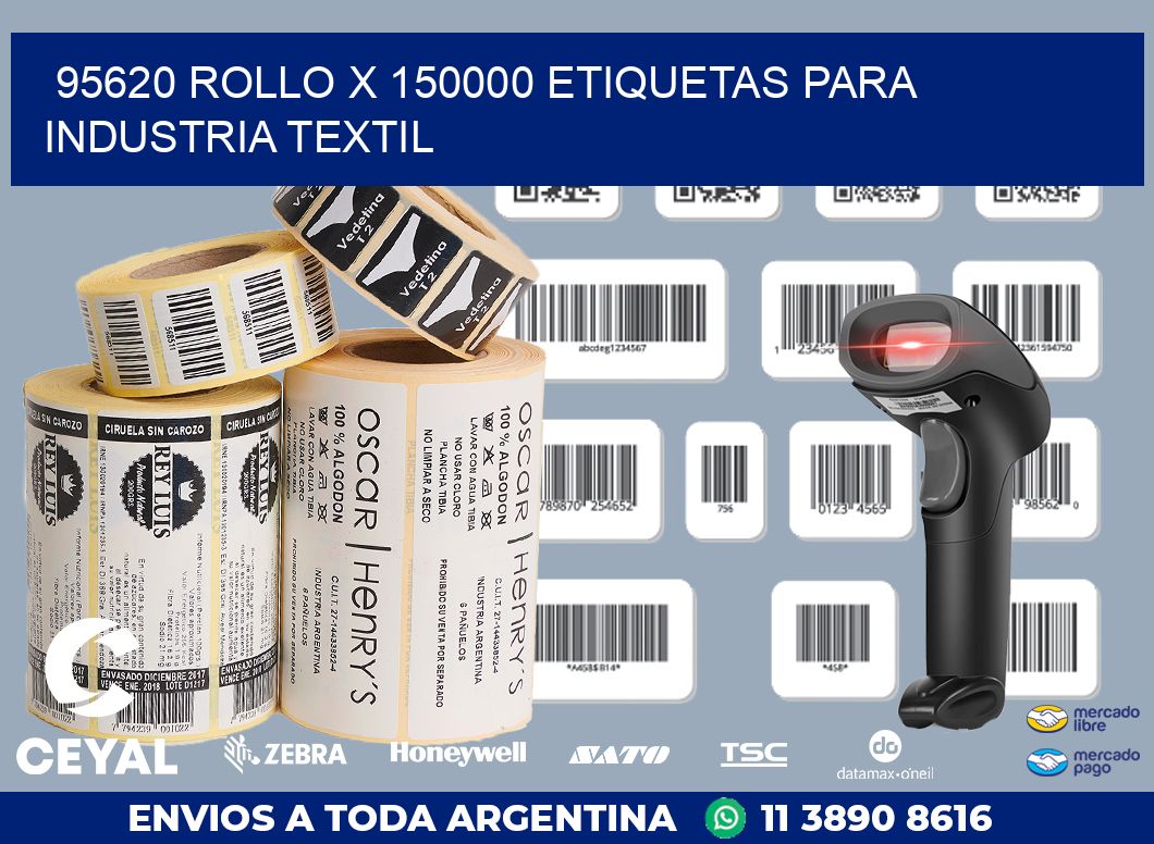 95620 ROLLO X 150000 ETIQUETAS PARA INDUSTRIA TEXTIL