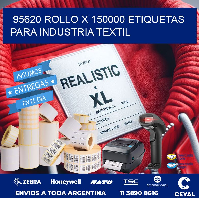 95620 ROLLO X 150000 ETIQUETAS PARA INDUSTRIA TEXTIL