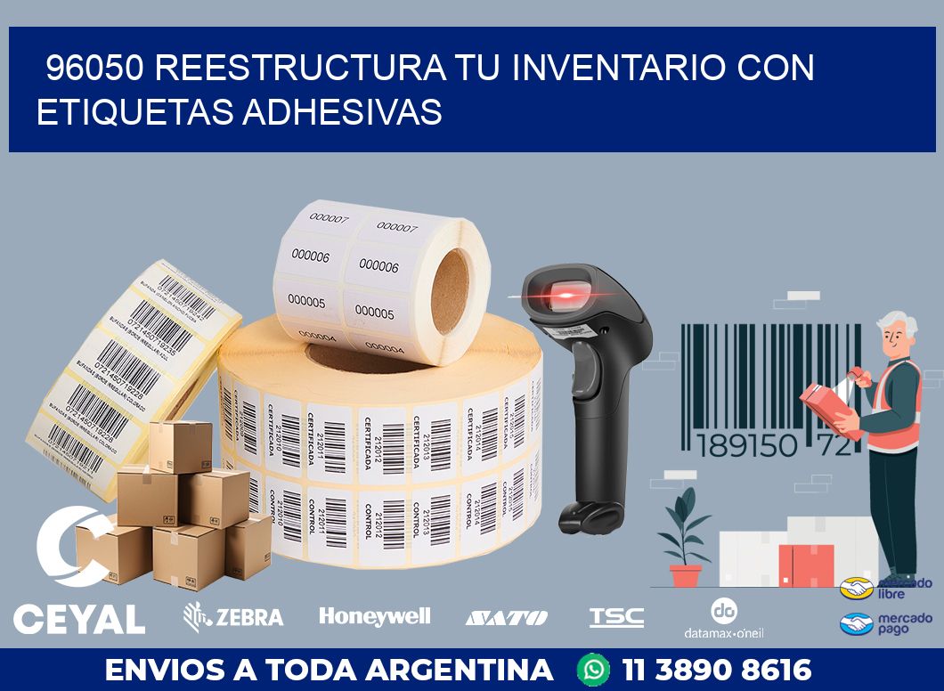 96050 REESTRUCTURA TU INVENTARIO CON ETIQUETAS ADHESIVAS