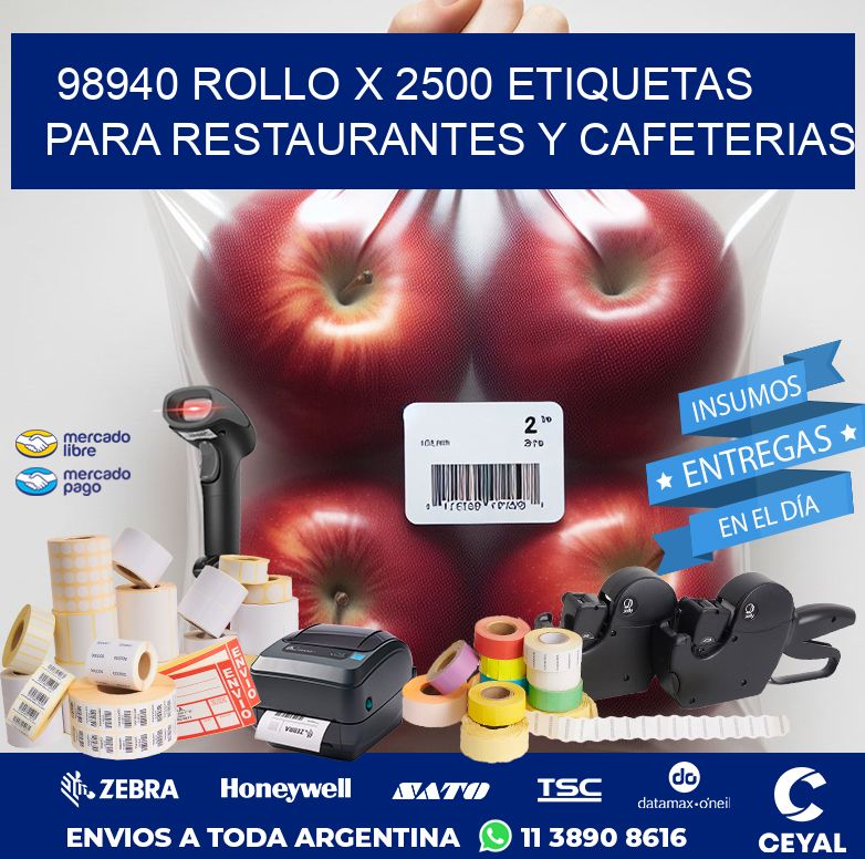 98940 ROLLO X 2500 ETIQUETAS PARA RESTAURANTES Y CAFETERIAS