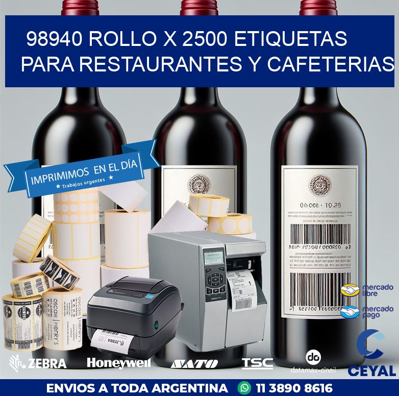 98940 ROLLO X 2500 ETIQUETAS PARA RESTAURANTES Y CAFETERIAS