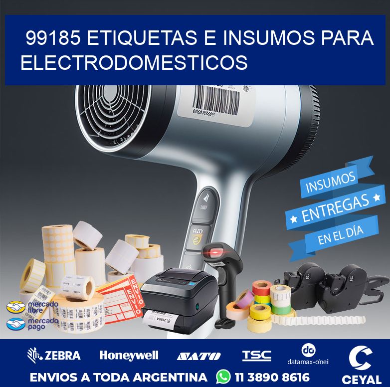 99185 ETIQUETAS E INSUMOS PARA ELECTRODOMESTICOS