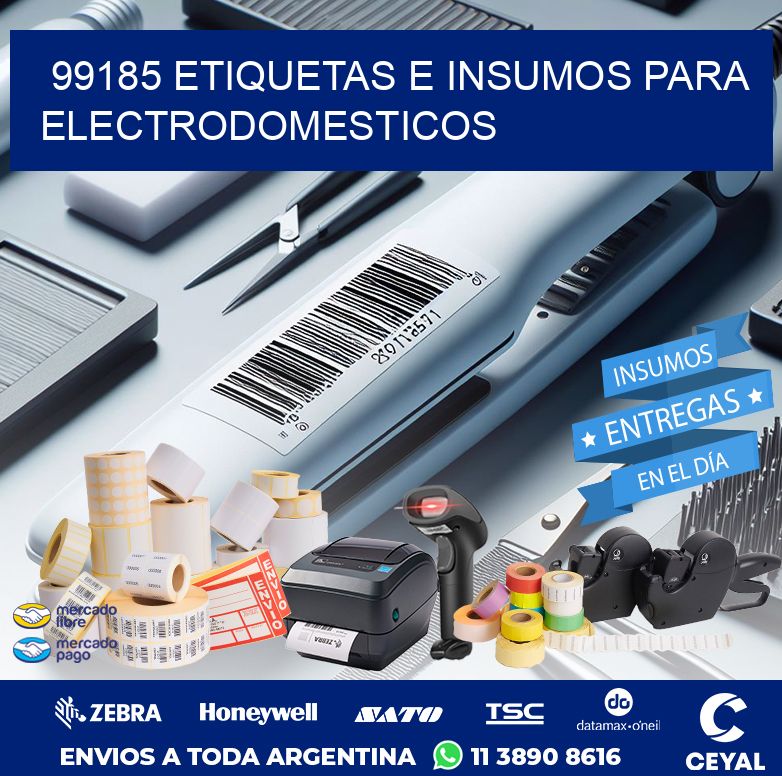 99185 ETIQUETAS E INSUMOS PARA ELECTRODOMESTICOS