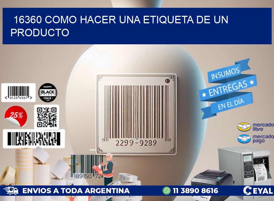 16360 como hacer una etiqueta de un producto