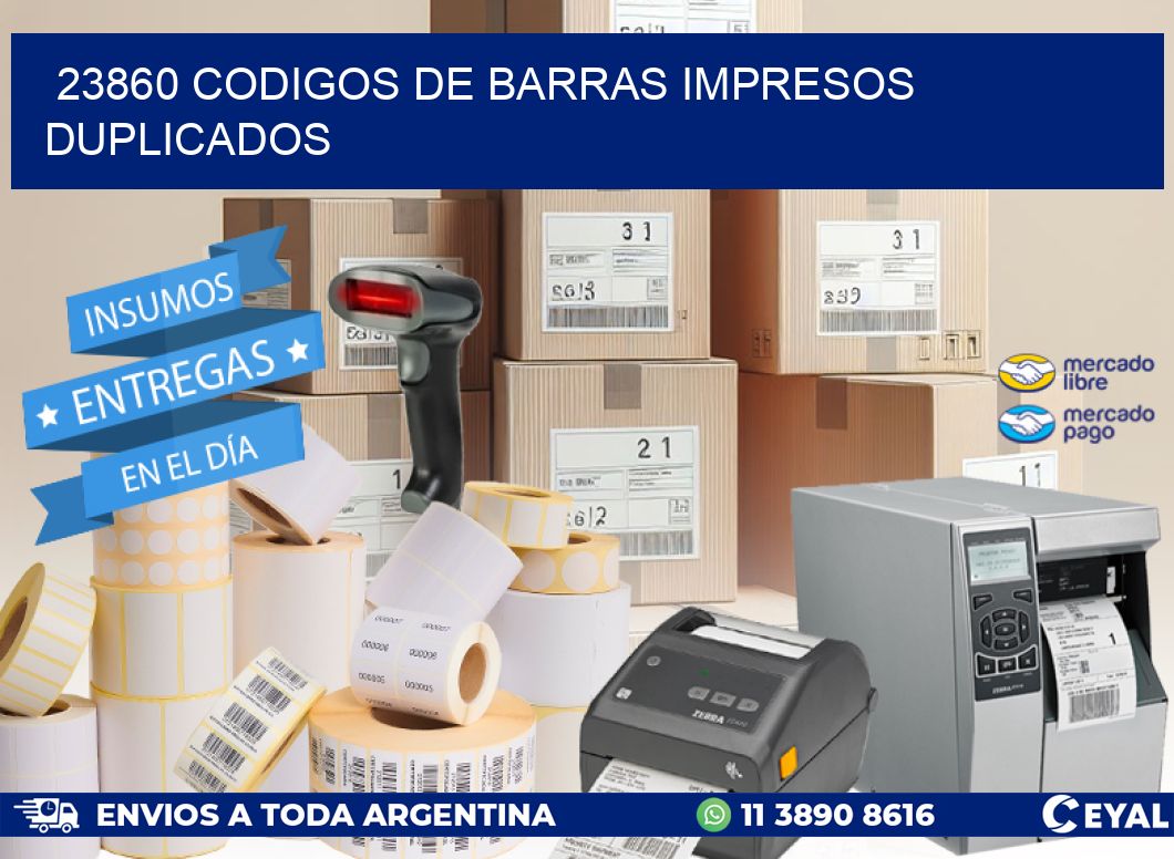 23860 Codigos de barras impresos duplicados