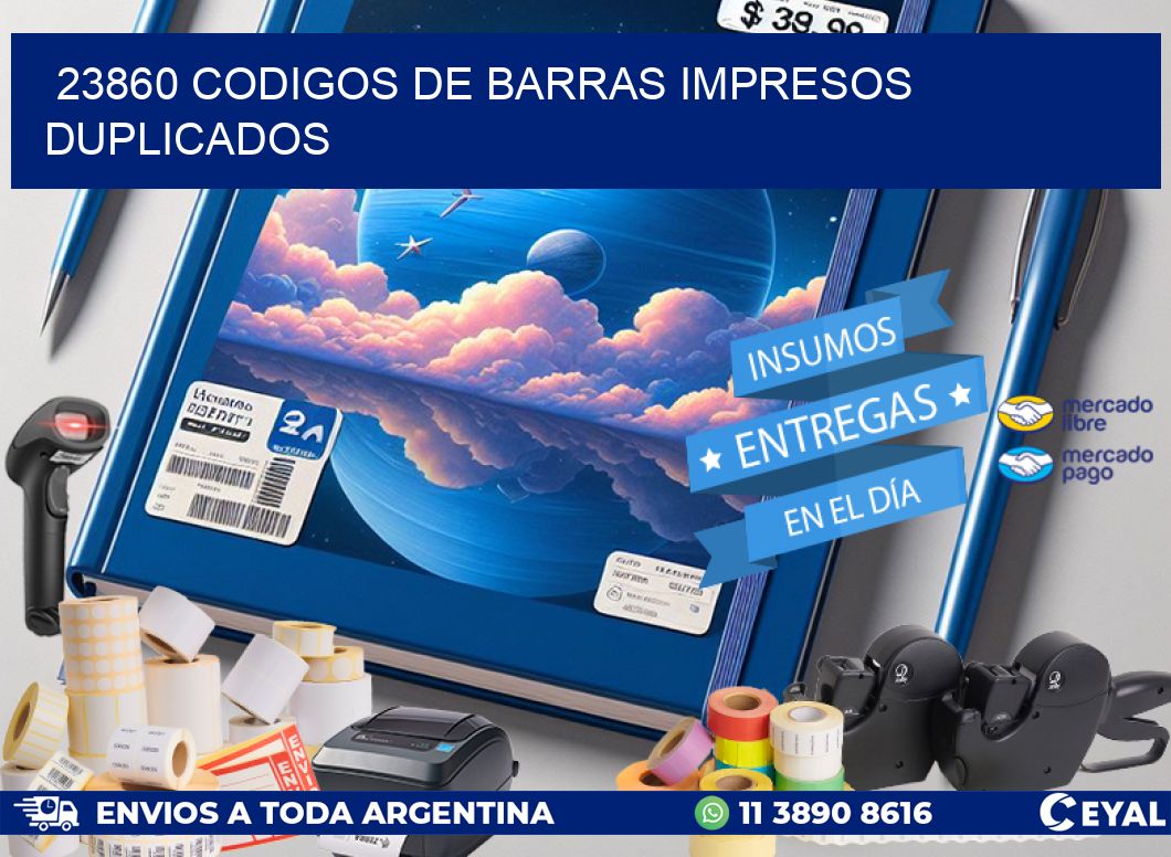 23860 Codigos de barras impresos duplicados