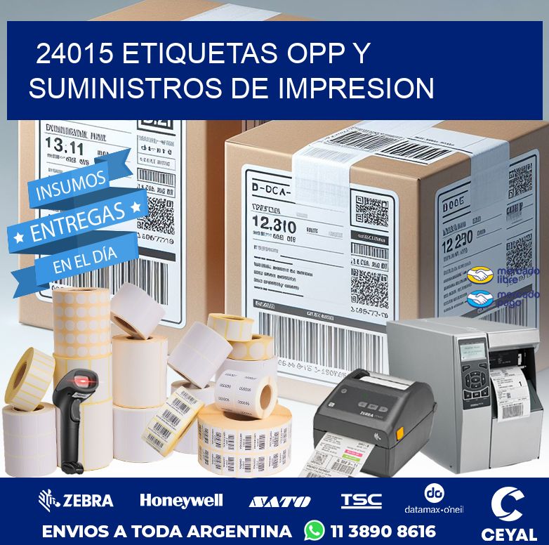 24015 ETIQUETAS OPP Y SUMINISTROS DE IMPRESION