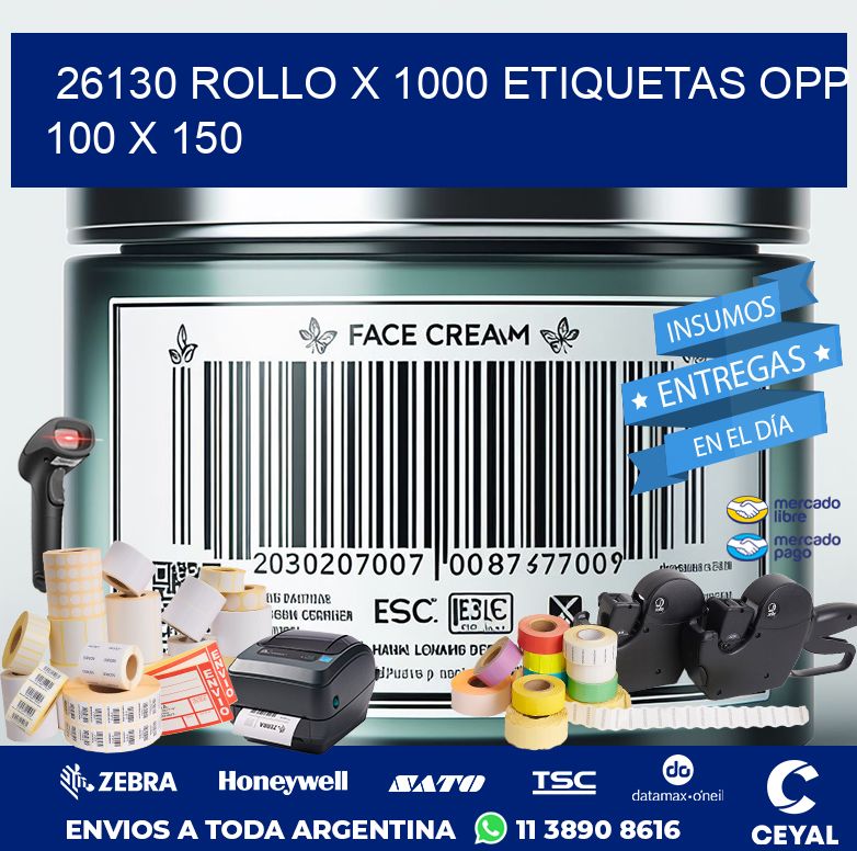 26130 ROLLO X 1000 ETIQUETAS OPP 100 X 150