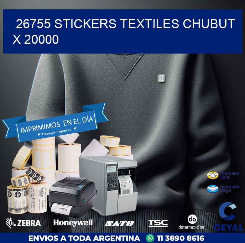 26755 STICKERS TEXTILES CHUBUT X 20000