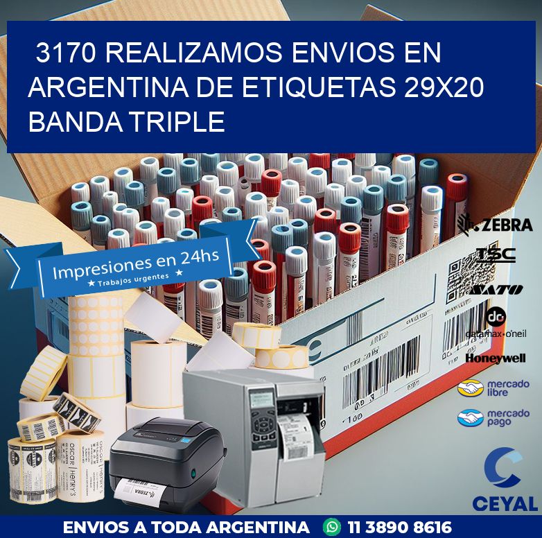 3170 REALIZAMOS ENVIOS EN ARGENTINA DE ETIQUETAS 29X20 BANDA TRIPLE
