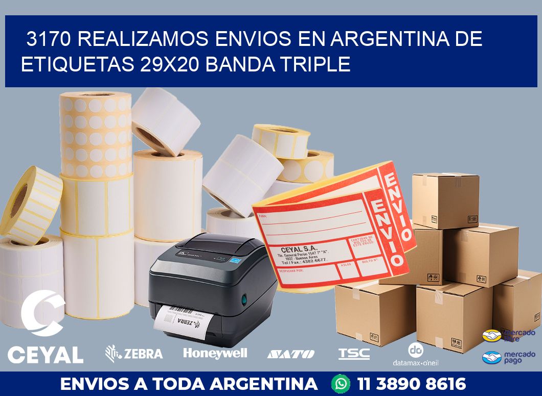 3170 REALIZAMOS ENVIOS EN ARGENTINA DE ETIQUETAS 29X20 BANDA TRIPLE