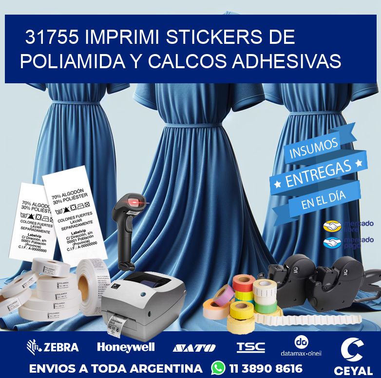 31755 IMPRIMI STICKERS DE POLIAMIDA Y CALCOS ADHESIVAS