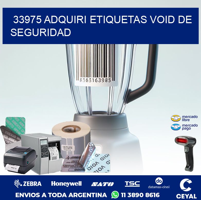 33975 ADQUIRI ETIQUETAS VOID DE SEGURIDAD