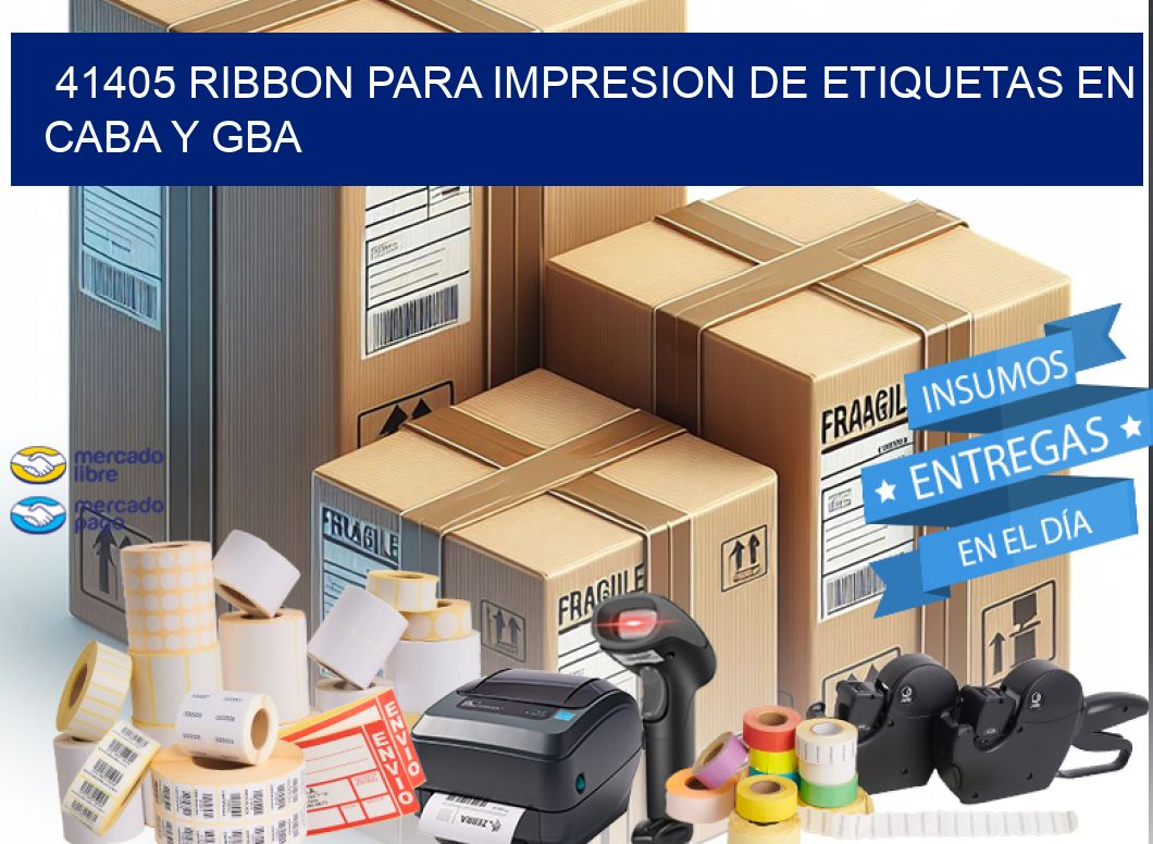 41405 RIBBON PARA IMPRESION DE ETIQUETAS EN CABA Y GBA