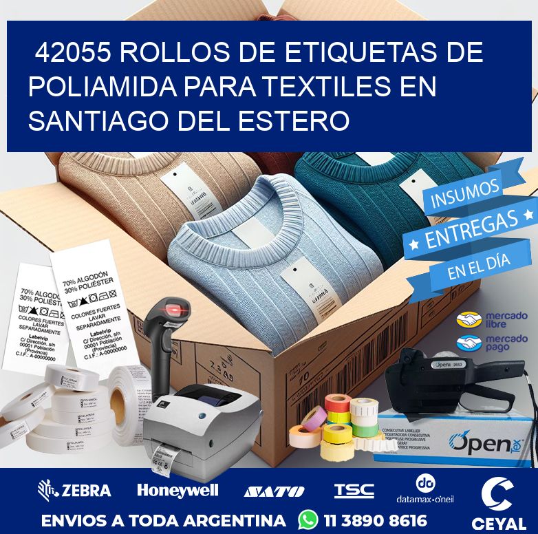 42055 ROLLOS DE ETIQUETAS DE POLIAMIDA PARA TEXTILES EN SANTIAGO DEL ESTERO