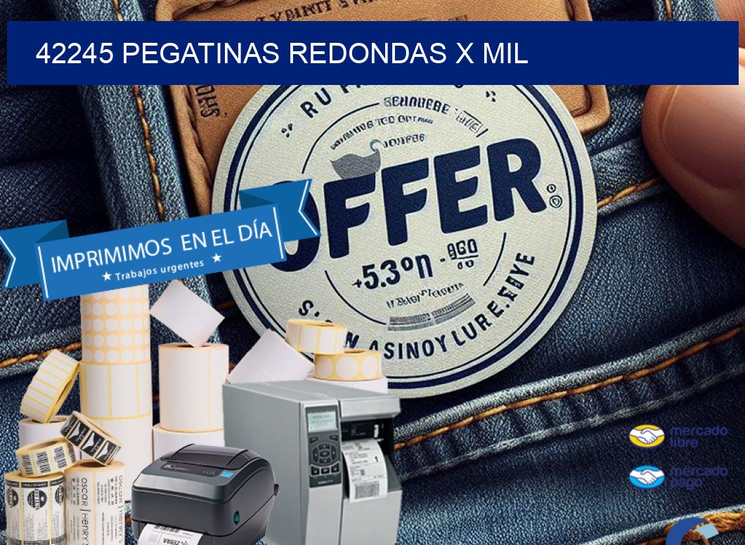 42245 PEGATINAS REDONDAS X MIL