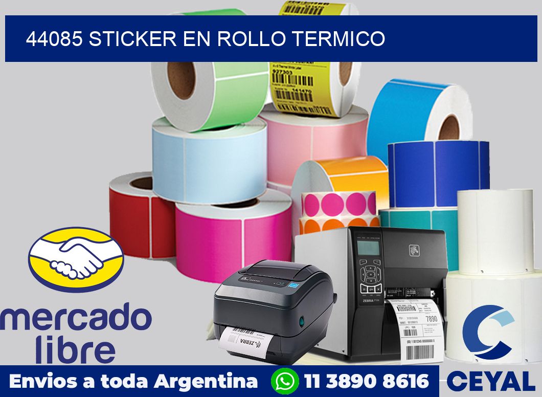 44085 STICKER EN ROLLO TERMICO