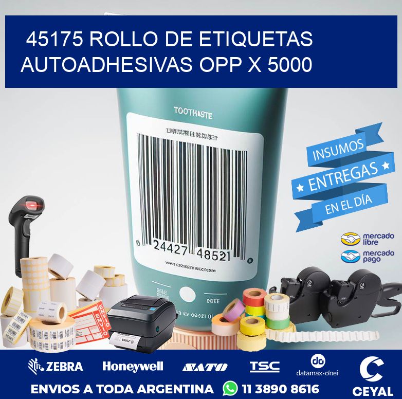 45175 ROLLO DE ETIQUETAS AUTOADHESIVAS OPP X 5000