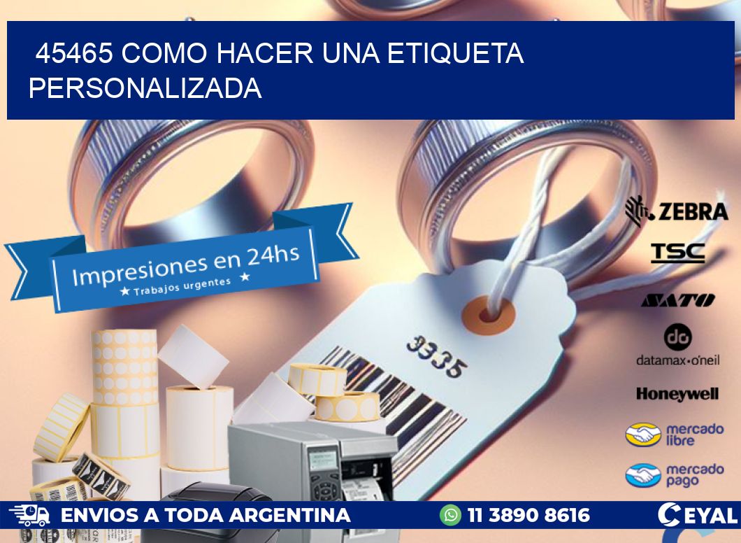 45465 como hacer una etiqueta personalizada