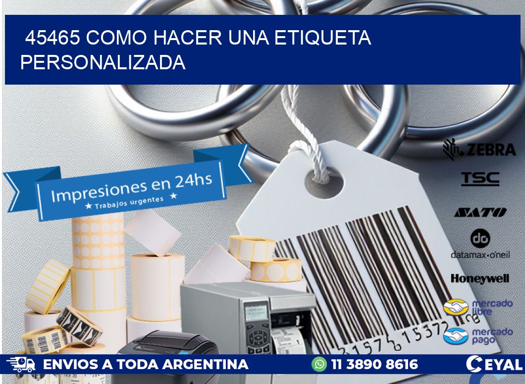 45465 como hacer una etiqueta personalizada