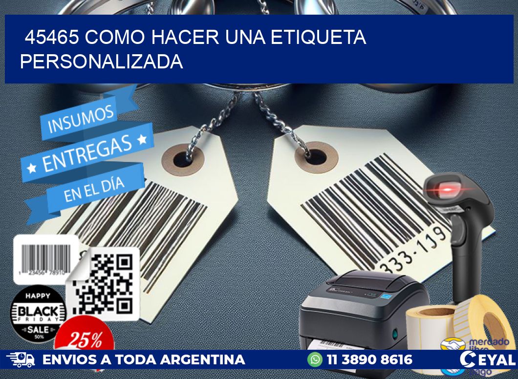 45465 como hacer una etiqueta personalizada