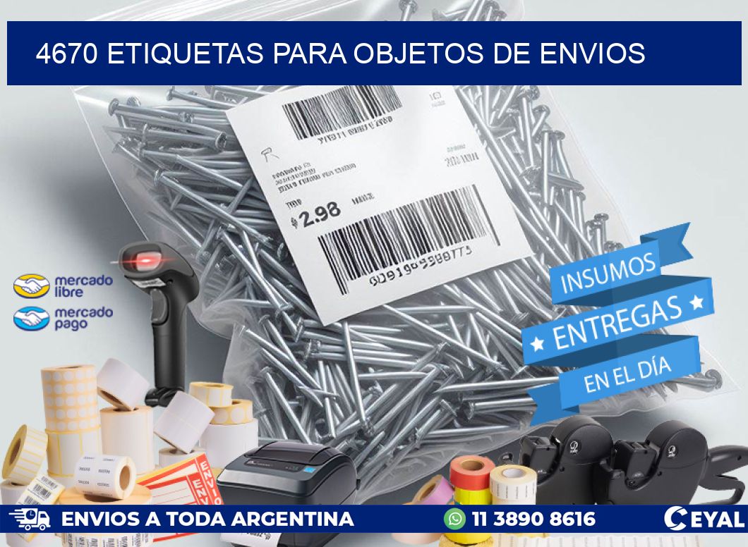 4670 Etiquetas para objetos de envios