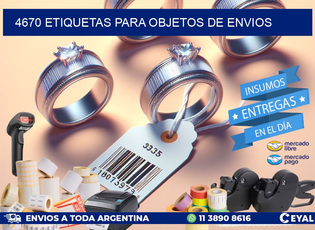 4670 Etiquetas para objetos de envios